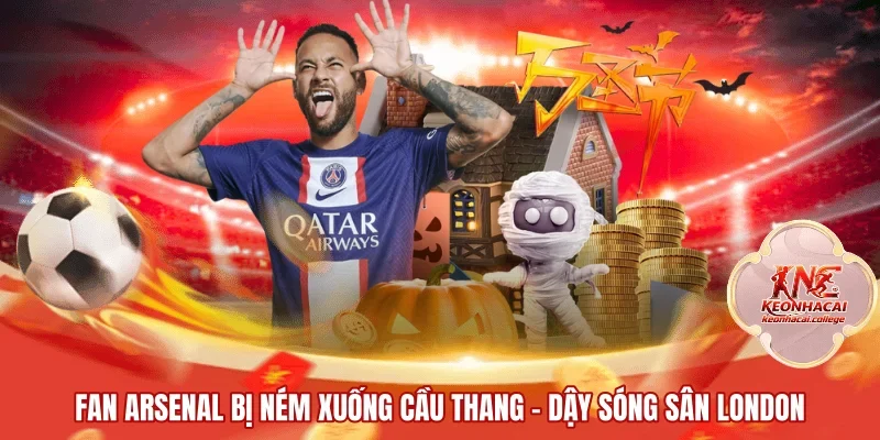 Fan Arsenal Bị Ném Xuống Cầu Thang - Dậy Sóng Sân London